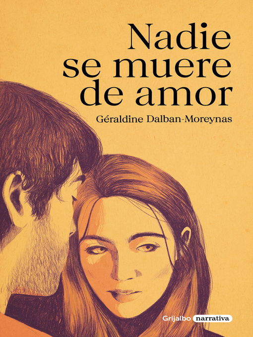 Title details for Nadie se muere de amor by Géraldine Dalban-Moreynas - Available
